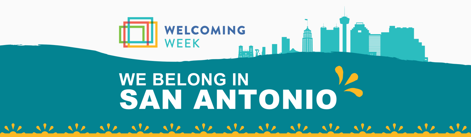 Featured image for Welcoming Week 2023: We Belong in San Antonio